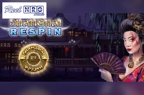 Shanghai Respin